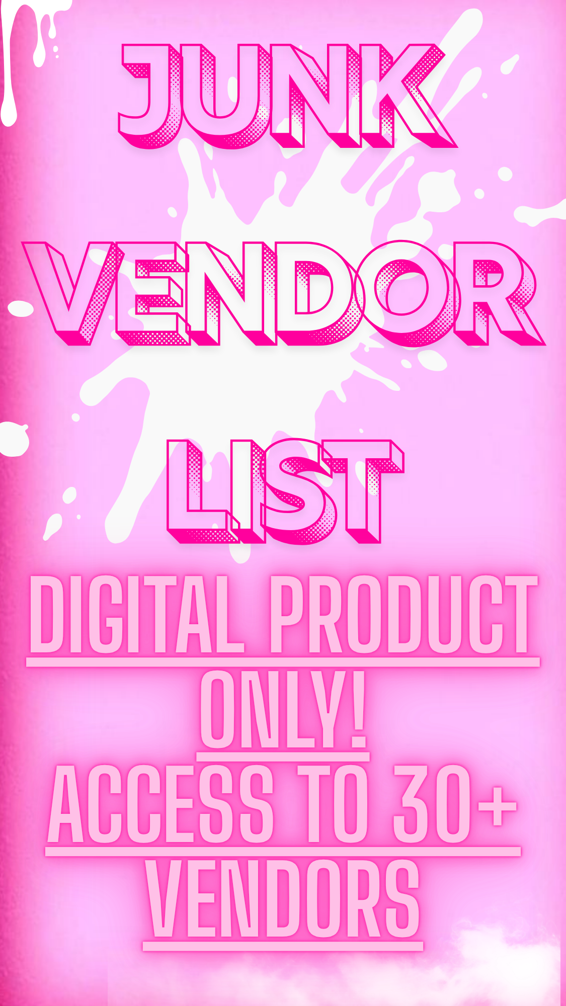 JUNK VENDOR LIST(ONLY DIGITAL PRODUCT NOT PHYSICAL)
